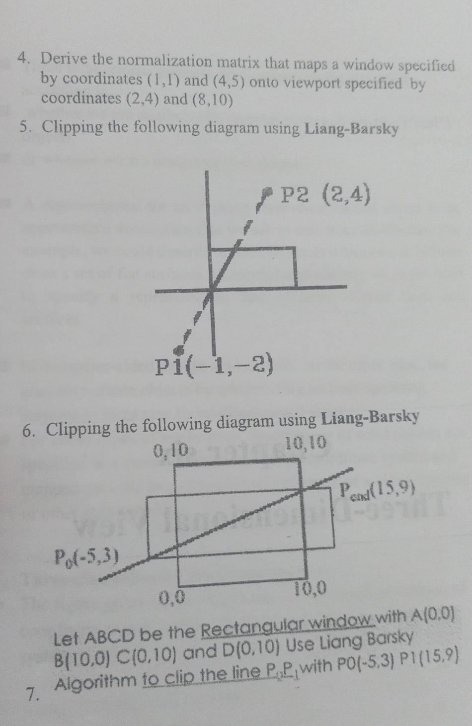 Solved 4. Derive the normalization matrix that maps a window | Chegg.com