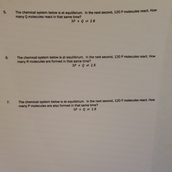 Solved 5. The chemical system below is at equilibrium. In | Chegg.com