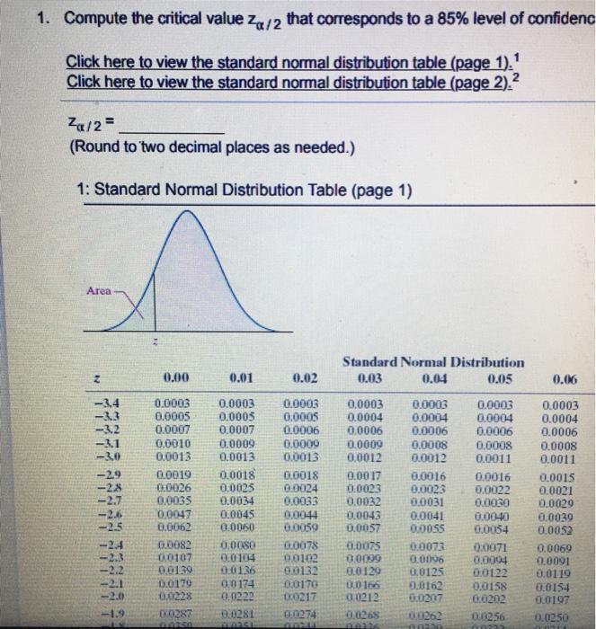 Solved 1. Compute the critical value a/2 that corresponds to | Chegg.com