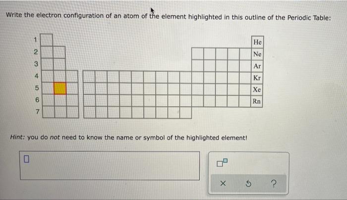 Solved Write the electron configuration of an atom of the | Chegg.com