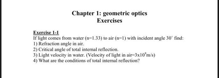 Solved Chapter 1: geometric optics Exercises Exercise 1-1 If | Chegg.com