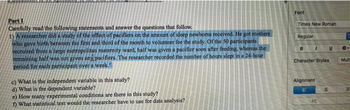 Solved Font Times New Roman Regular PartT Carefully read the | Chegg.com