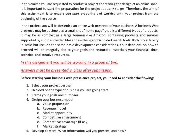Solved In this course you are requested to conduct a project | Chegg.com