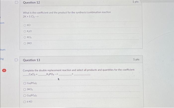 Solved Fe+HCl→FeCl3+What is the coefficient and the product | Chegg.com