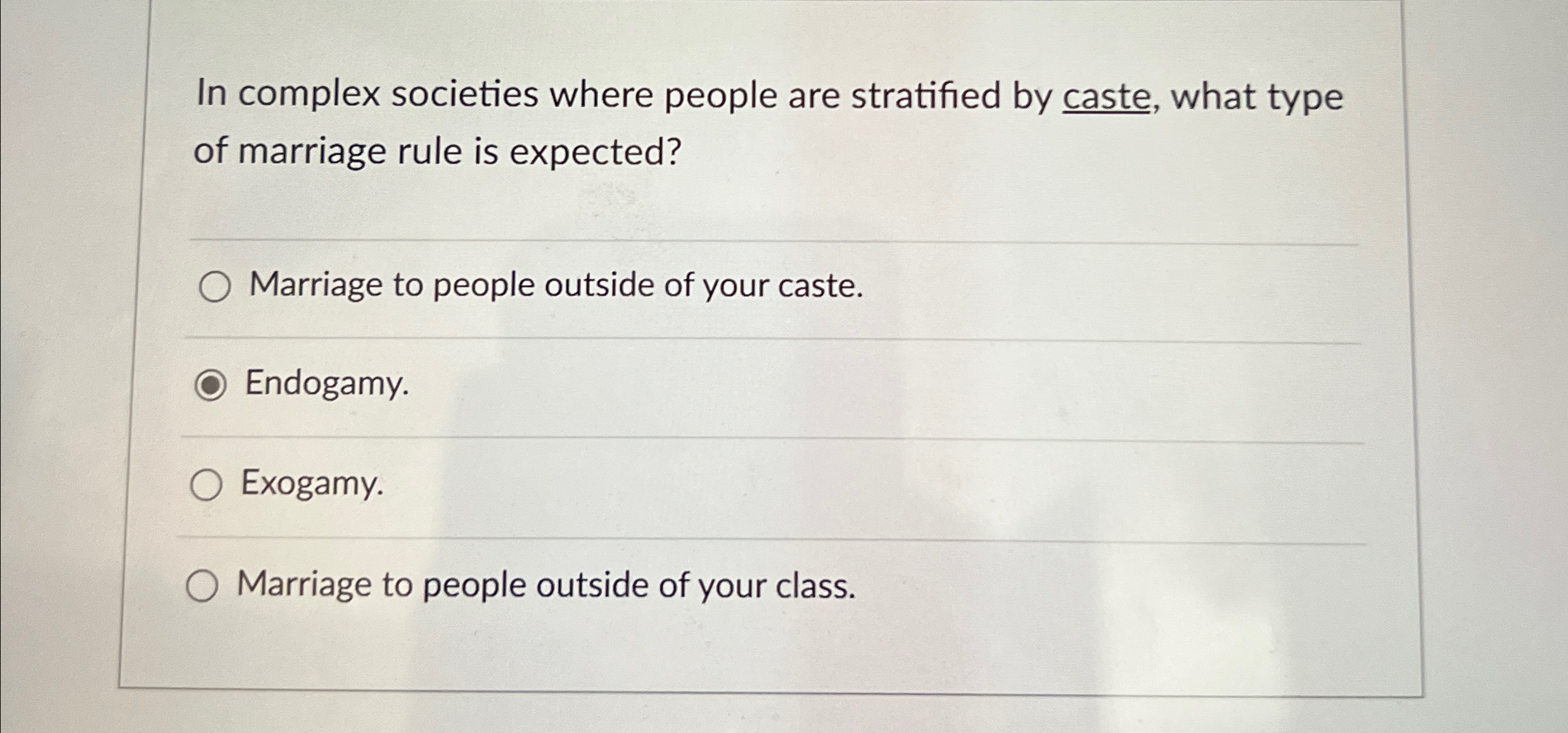 Solved In complex societies where people are stratified by Chegg