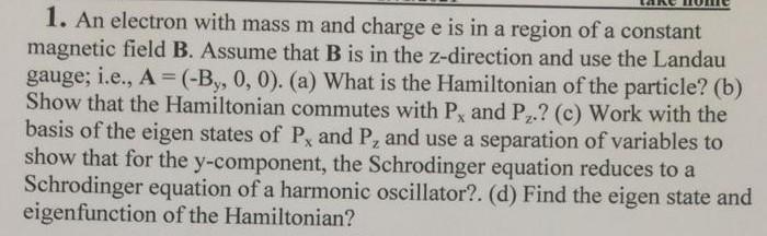 Solved 1. An electron with mass m and charge e is in a | Chegg.com