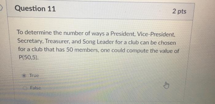 Solved Question 11 2 pts To determine the number of ways a | Chegg.com