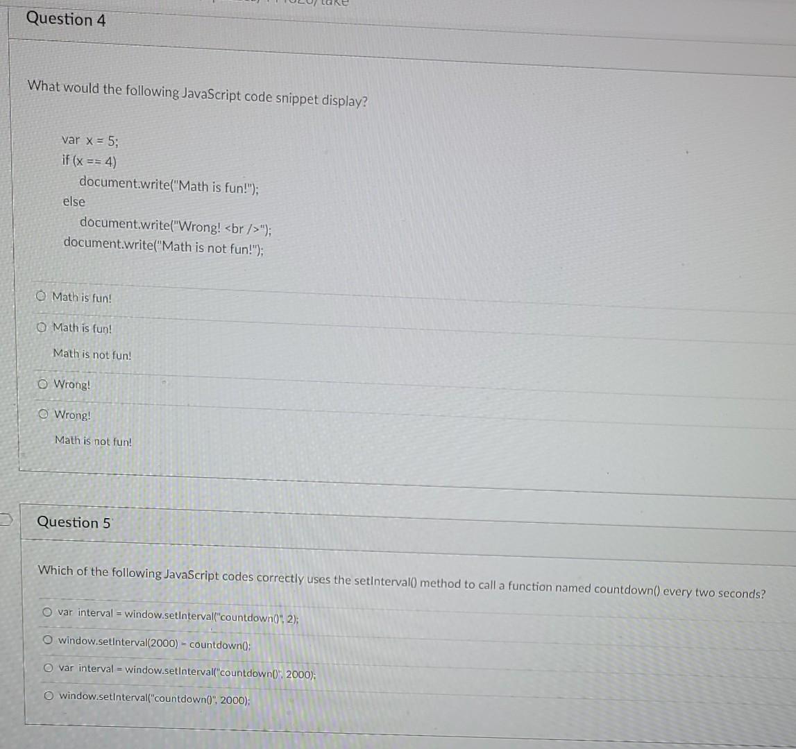Solved Question 4 What would the following JavaScript code | Chegg.com