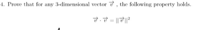 Solved 4. Prove that for any 3-dimensional vector 7, the | Chegg.com