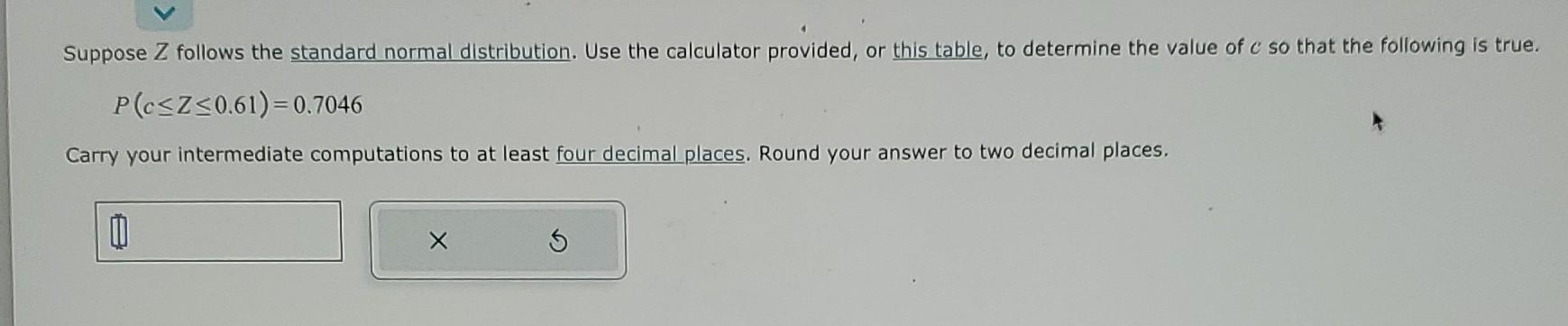 Solved Suppose Z follows the standard normal distribution. | Chegg.com