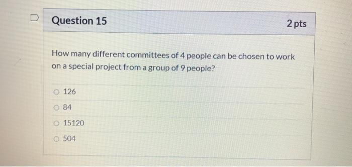 Solved D Question 15 2 pts How many different committees of | Chegg.com