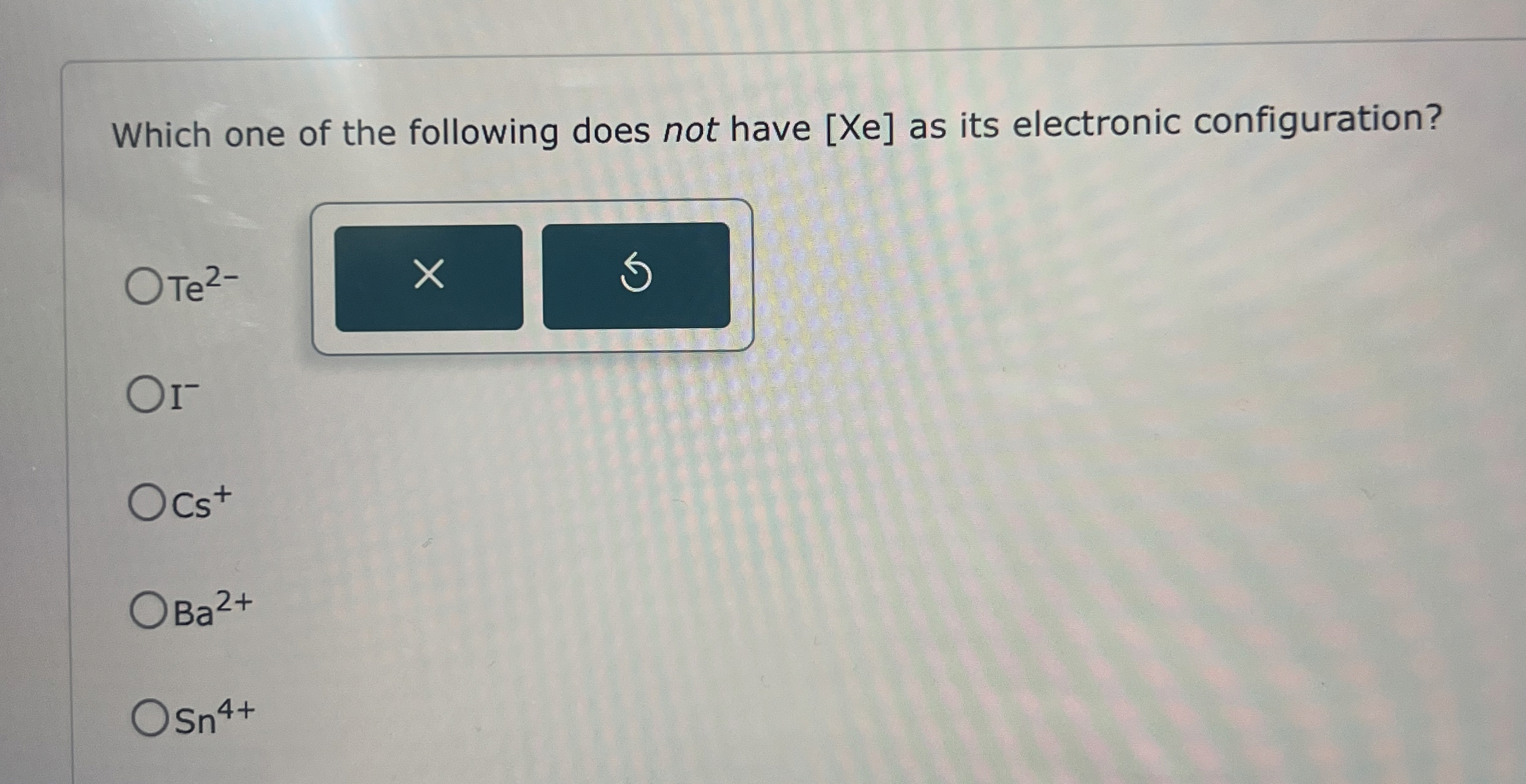 Solved Which one of the following does not have xe ﻿as its | Chegg.com