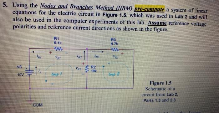 Solved 5. Using the Nodes and Branches Method (NBM) | Chegg.com