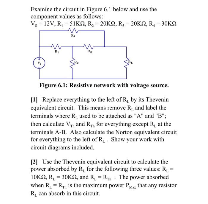 Solved Examine the circuit in Figure 6.1 below and use the | Chegg.com