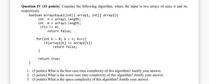 Solved Question IV (15 points): Consider the following | Chegg.com