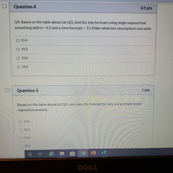 Solved Question 2 0.3 pts Refer to the table below (about | Chegg.com