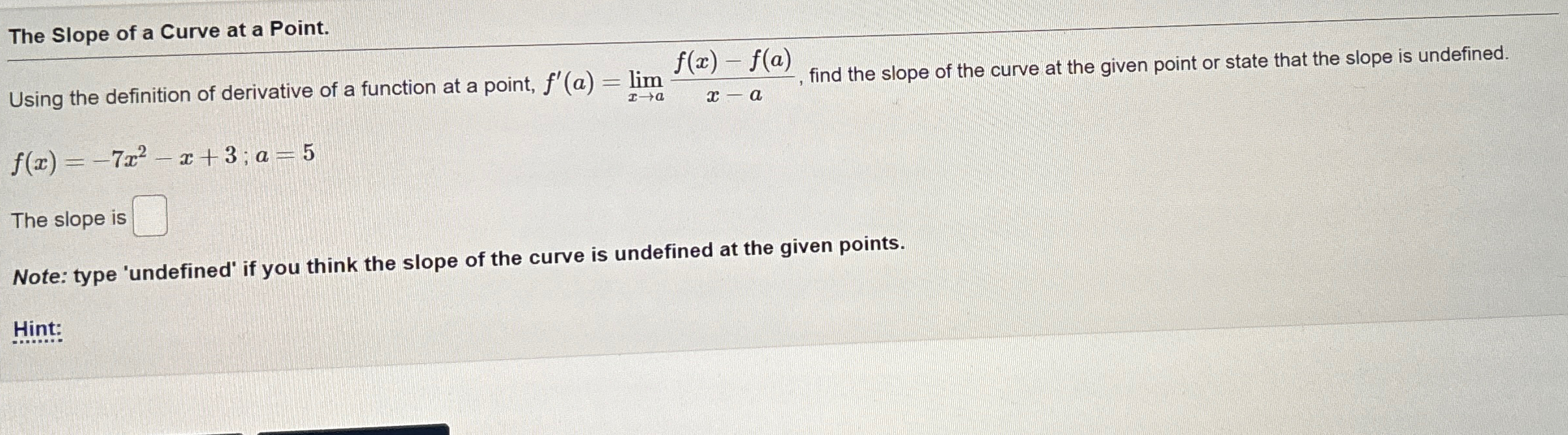 Solved The Slope of a Curve at a Point.Using the definition | Chegg.com