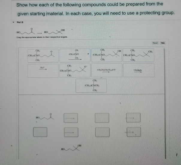 Solved Show How Each Of The Following Compounds Could Be | Chegg.com