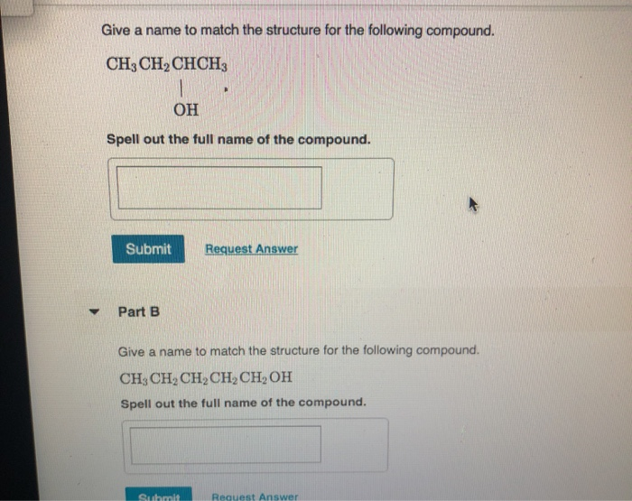 Solved Give a name to match the structure for the following | Chegg.com