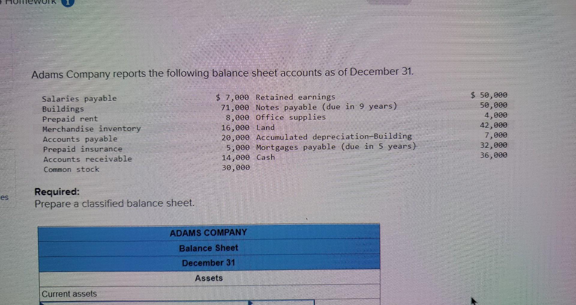 adams-company-reports-the-following-balance-sheet-chegg