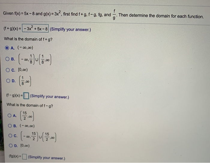 Solved Given F X 5x 8 And G X 3x2 First Find