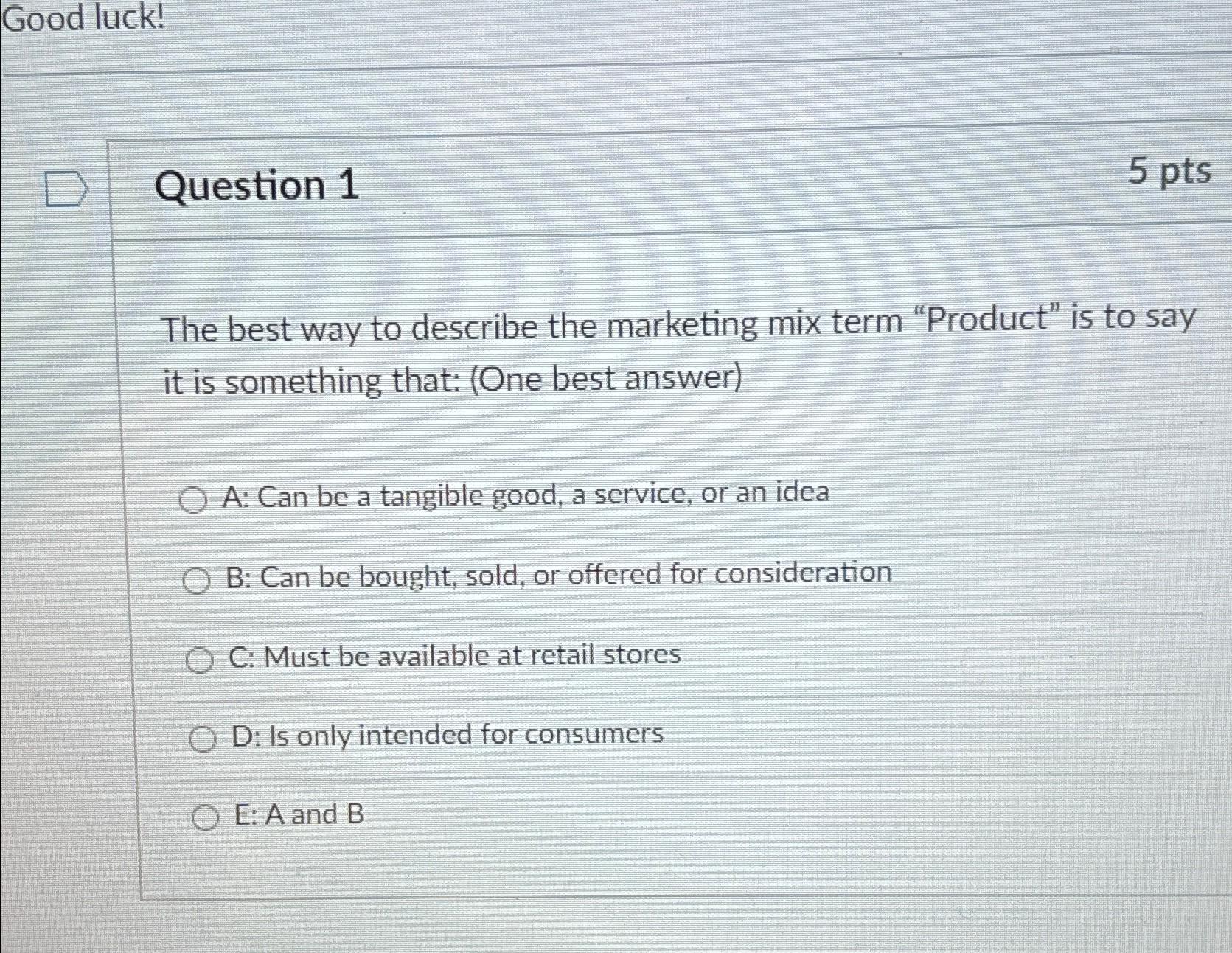 Solved Good luck!Question 15 ﻿ptsThe best way to describe | Chegg.com