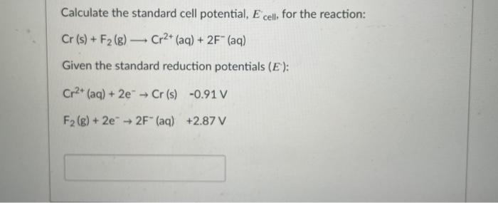 Solved Calculate the standard cell potential, E cell, for | Chegg.com