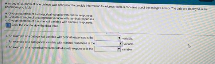 Solved A survey of students at one college was conducted to | Chegg.com