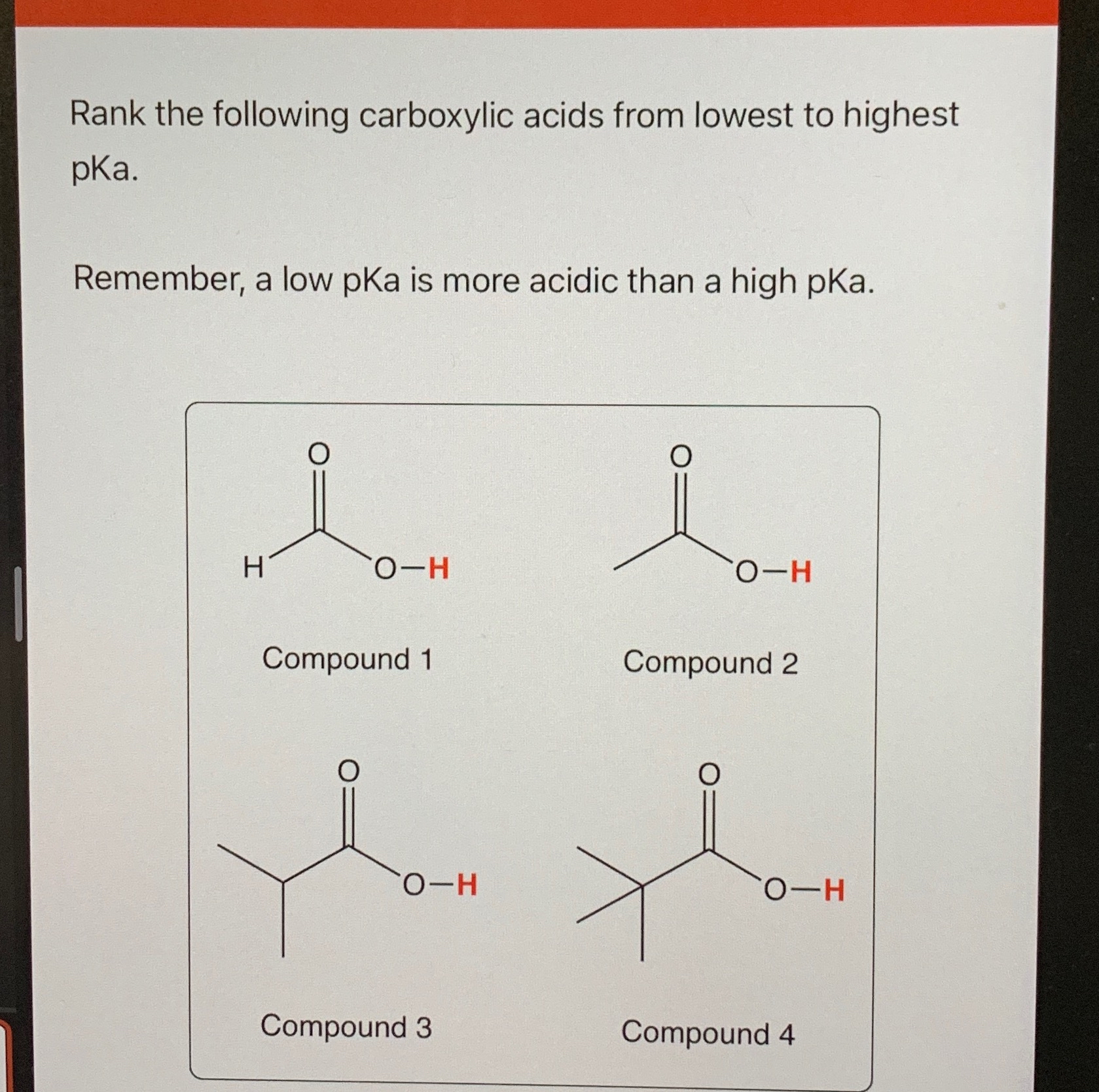 Rank the following carboxylic acids from lowest to