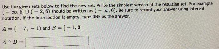 Solved Use the given sets below to find the new set. Write | Chegg.com