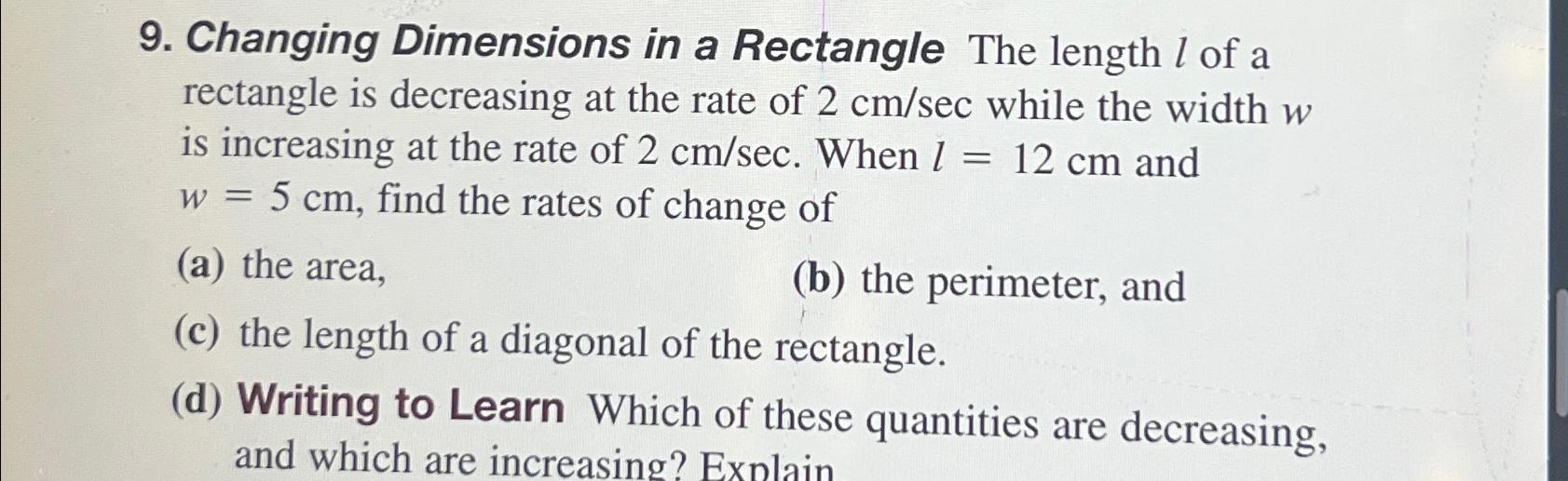 Solved Changing Dimensions in a Rectangle The length l of a | Chegg.com