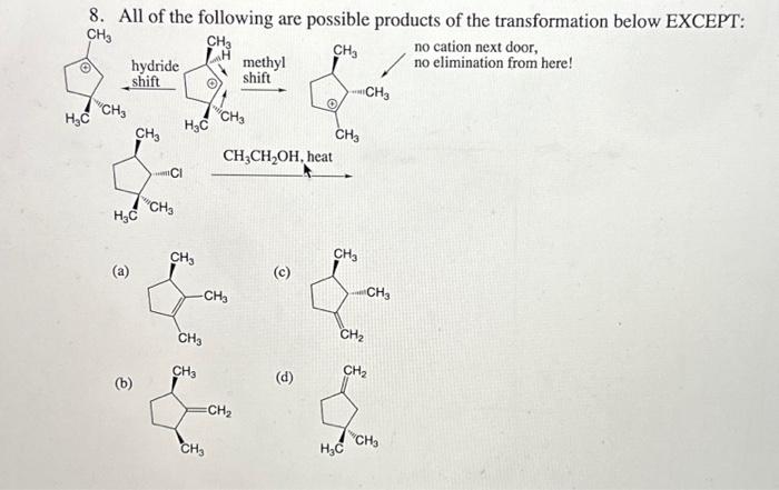 Solved 7. The Major Product Of The Following Transformation | Chegg.com