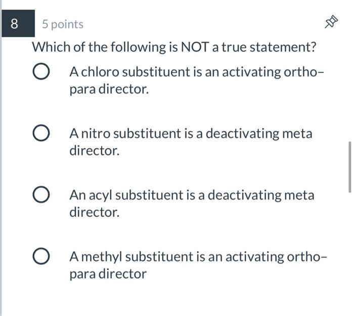 Solved 8 5 points Which of the following is NOT a true | Chegg.com