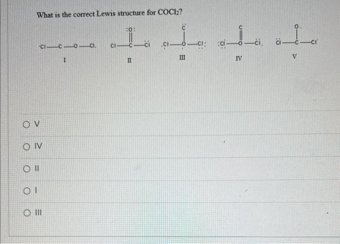 Solved What is the correct Lewis structure for COCl2 ? | Chegg.com