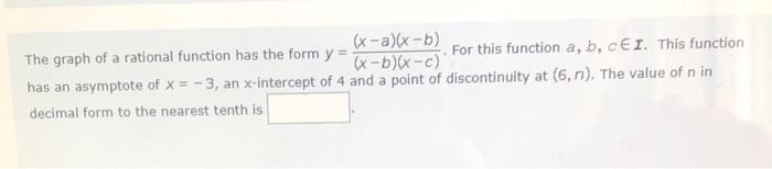 Solved The graph of a rational function has the form | Chegg.com