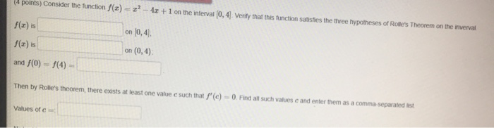 Solved (points) Consider the function f(x) - 2 - 4x + 1 on | Chegg.com