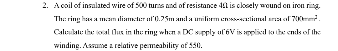 Solved A coil of insulated wire of 500 turns and of | Chegg.com