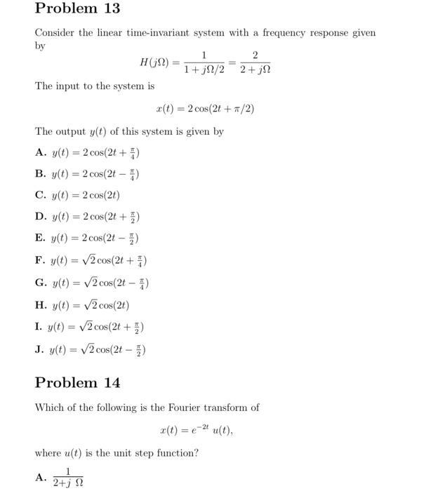 Solved Problem 13 Consider the linear time-invariant system | Chegg.com
