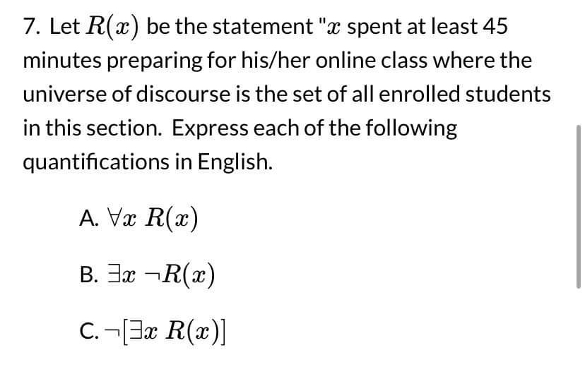 Solved Let R(x) ﻿be the statement 