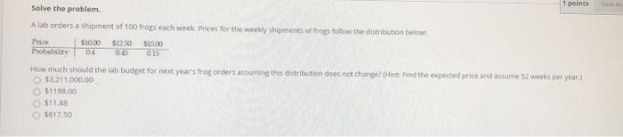 Solved 1 points Solve the problem A lab orders a shipment of | Chegg.com