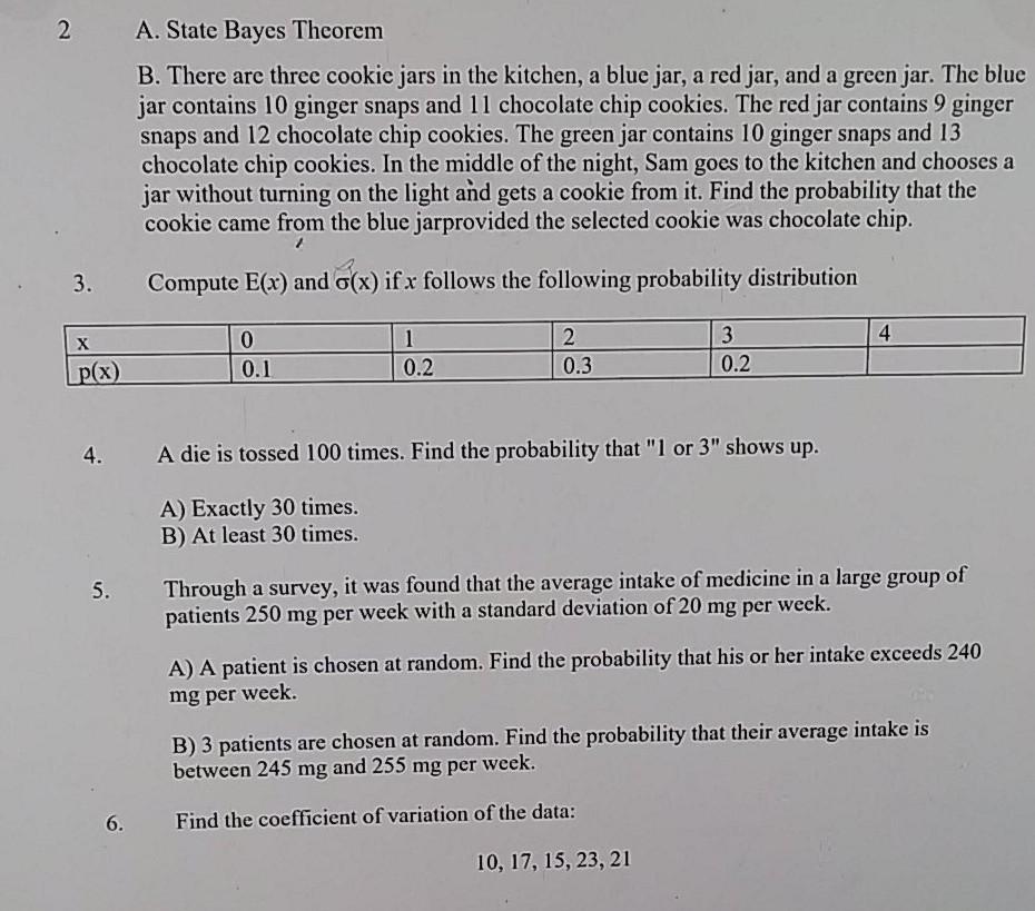 Solved 2 A. State Bayes Theorem B. There are three cookie | Chegg.com