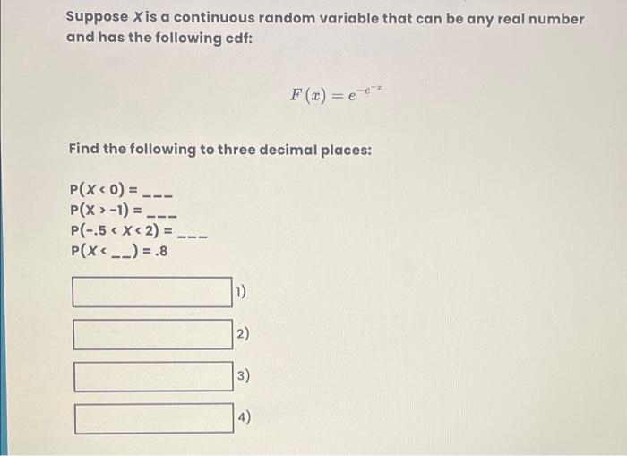 Solved Suppose X is a continuous random variable that can be | Chegg.com