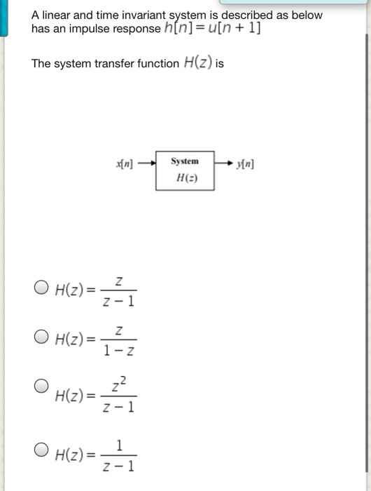 Solved A linear and time invariant system is described by | Chegg.com