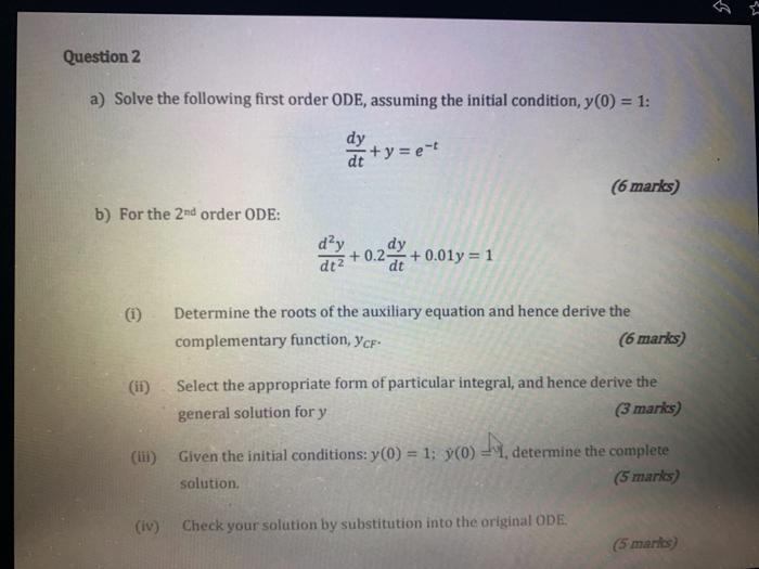 Solved Question 2 a) Solve the following first order ODE, | Chegg.com
