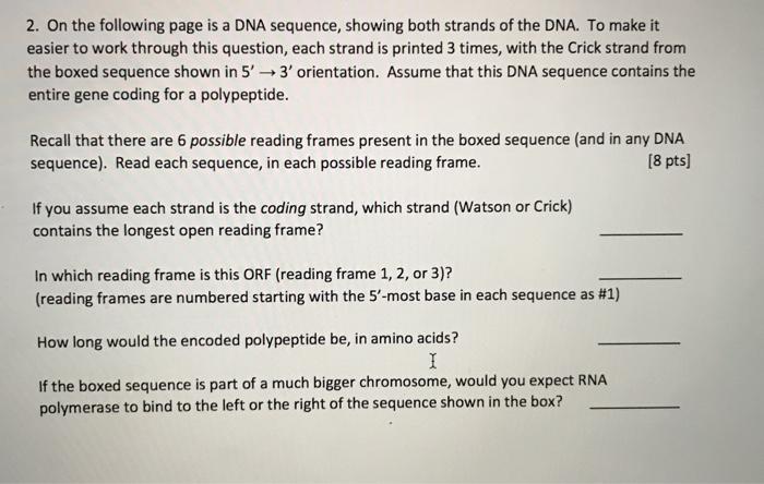 Solved 2. On the following page is a DNA sequence, showing | Chegg.com