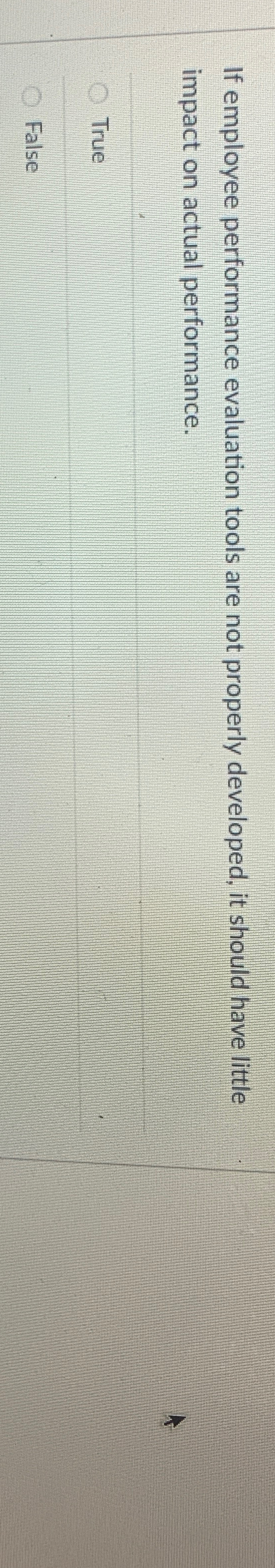 Solved If employee performance evaluation tools are not | Chegg.com
