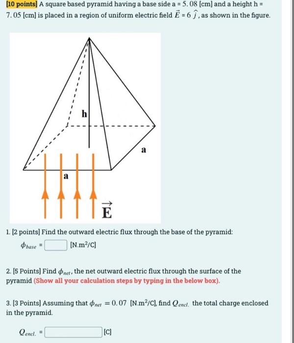 Solved [10 points] A square based pyramid having a base side | Chegg.com