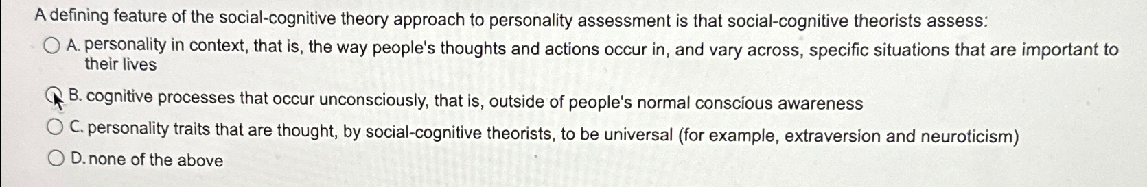 Solved A defining feature of the social-cognitive theory | Chegg.com