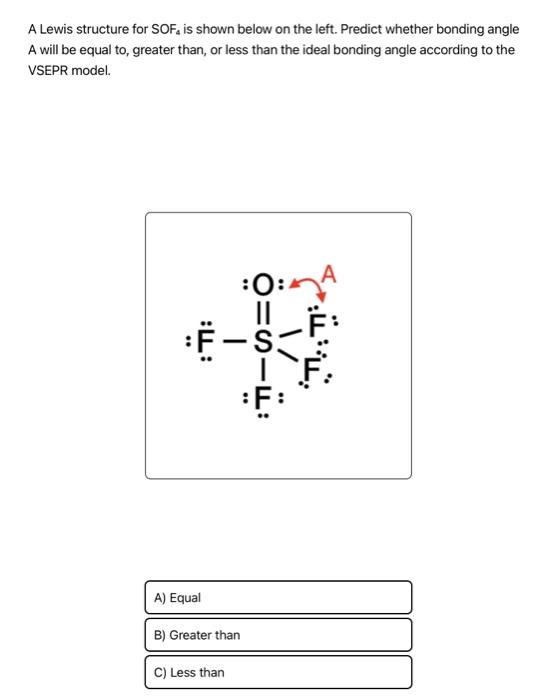 Solved A Lewis structure for SOF4 is shown below on the