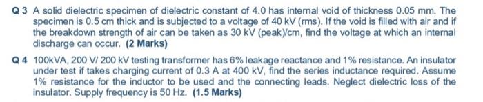 Solved Q3 A solid dielectric specimen of dielectric constant | Chegg.com